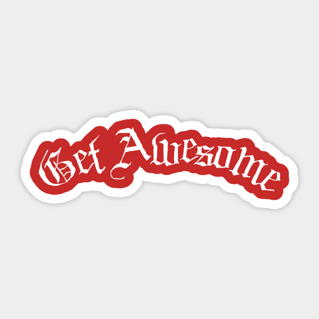 Get Awesome Sticker by kthorjensen